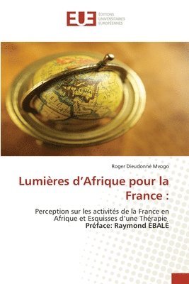 bokomslag Lumières d'Afrique pour la France
