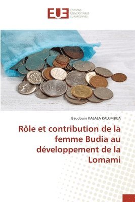 bokomslag Rôle et contribution de la femme Budia au développement de la Lomami