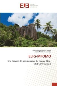 bokomslag Elig-Mfomo