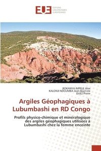 bokomslag Argiles Géophagiques à Lubumbashi en RD Congo