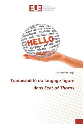 bokomslag Traduisibilité du langage figuré dans Seat of Thorns