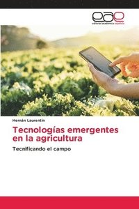 bokomslag Tecnologías emergentes en la agricultura