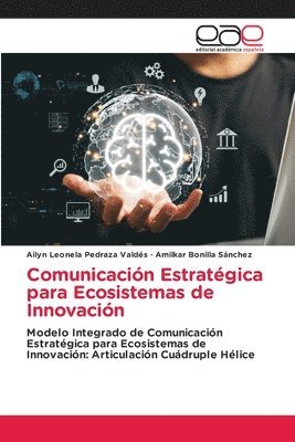 bokomslag Comunicación Estratégica para Ecosistemas de Innovación