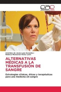 bokomslag Alternativas Médicas a la Transfusión de Sangre