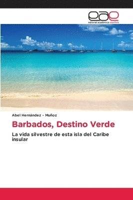 bokomslag Barbados, Destino Verde