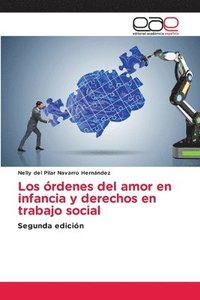 bokomslag órdenes del amor en infancia y derechos en trabajo social
