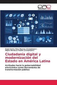 bokomslag Ciudadanía digital y modernización del Estado en América Latina