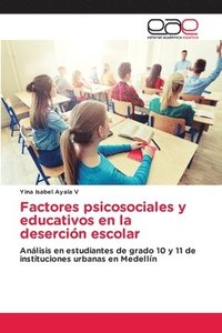 bokomslag Factores psicosociales y educativos en la deserción escolar