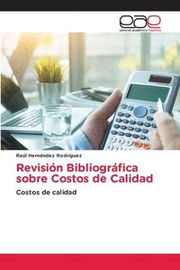bokomslag Revisión Bibliográfica sobre Costos de Calidad