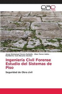 bokomslag Ingeniería Civil Forense Estudio del Sistemas de Piso