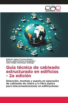 bokomslag Guía técnica de cableado estructurado en edificios - 2a edición