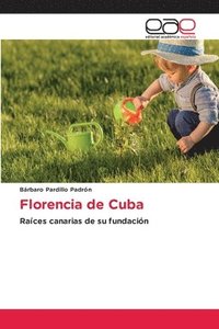 bokomslag Florencia de Cuba