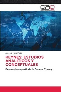 bokomslag KEYNES: ESTUDIOS ANALÍTICOS Y CONCEPTUALES