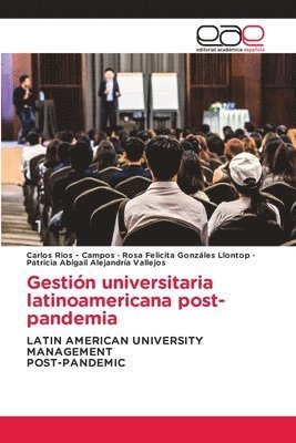 bokomslag Gestión universitaria latinoamericana post-pandemia