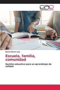 bokomslag Escuela, familia, comunidad