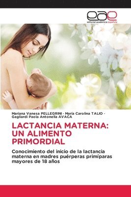 bokomslag LACTANCIA MATERNA: UN ALIMENTO PRIMORDIAL