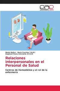 bokomslag Relaciones interpersonales en el Personal de Salud