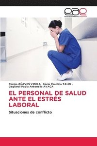 bokomslag Personal de Salud Ante El Estrés Laboral