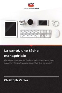 bokomslag La santé, une tâche managériale