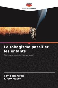 bokomslag Le tabagisme passif et les enfants