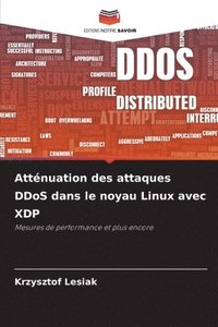 bokomslag Atténuation des attaques DDoS dans le noyau Linux avec XDP