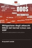 bokomslag Mitigazione degli attacchi DDoS nel kernel Linux con XDP