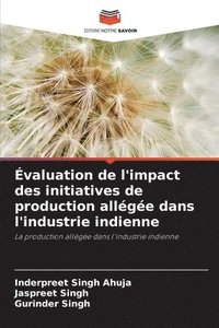 bokomslag Évaluation de l'impact des initiatives de production allégée dans l'industrie indienne