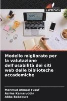 bokomslag Modello migliorato per la valutazione dell'usabilità dei siti web delle biblioteche accademiche