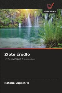 bokomslag Zlote ?ródlo