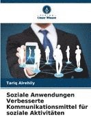 bokomslag Soziale Anwendungen Verbesserte Kommunikationsmittel für soziale Aktivitäten