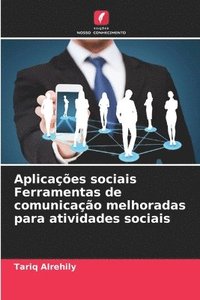 bokomslag Aplicações sociais Ferramentas de comunicação melhoradas para atividades sociais