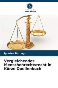 bokomslag Vergleichendes Menschenrechtsrecht in Kürze Quellenbuch