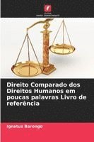 bokomslag Direito Comparado dos Direitos Humanos em poucas palavras Livro de referência