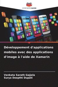 bokomslag Développement d'applications mobiles avec des applications d'image à l'aide de Xamarin