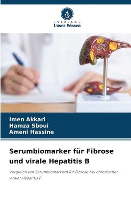 bokomslag Serumbiomarker für Fibrose und virale Hepatitis B