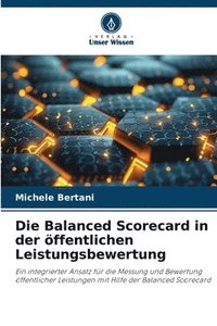 bokomslag Die Balanced Scorecard in der öffentlichen Leistungsbewertung