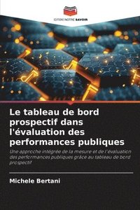 bokomslag Le tableau de bord prospectif dans l'évaluation des performances publiques