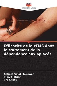 bokomslag Efficacité de la rTMS dans le traitement de la dépendance aux opiacés