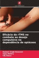 bokomslag Eficácia da rTMS no combate ao desejo compulsivo na dependência de opiáceos