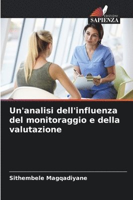 bokomslag Un'analisi dell'influenza del monitoraggio e della valutazione