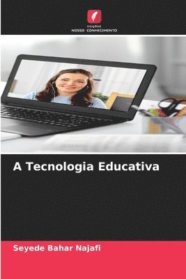 bokomslag A Tecnologia Educativa
