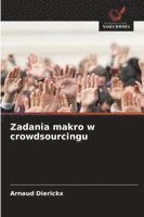 bokomslag Zadania makro w crowdsourcingu