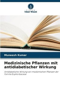 bokomslag Medizinische Pflanzen mit antidiabetischer Wirkung