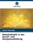 bokomslag Metaästhetik in der Kunst- und Designausbildung