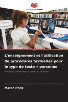 bokomslag L'enseignement et l'utilisation de procédures textuelles pour le type de texte personne
