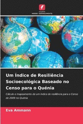 bokomslag Um Índice de Resiliência Socioecológica Baseado no Censo para o Quénia