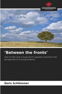bokomslag 'Between the fronts'
