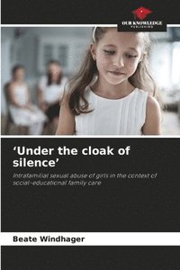 bokomslag 'Under the cloak of silence'