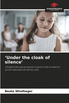 bokomslag 'Under the cloak of silence'