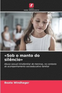 bokomslag Sob o manto do silêncio